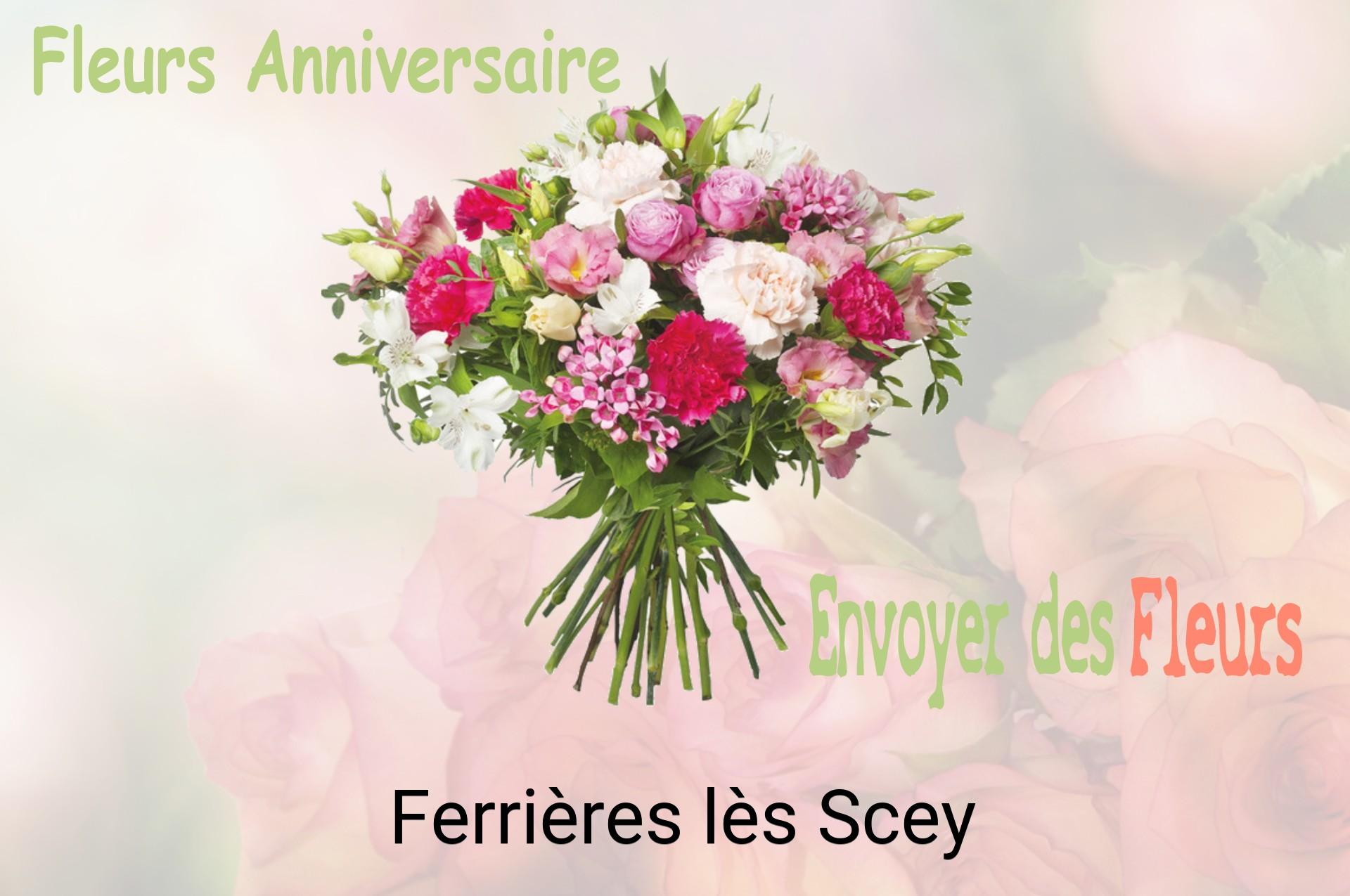 Bouquet de fleurs d’anniversaire livré à Ferrières-lès-Scey